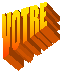 VOTRE